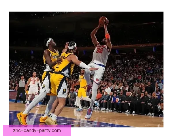 尼克斯与步行者激烈对决精彩瞬间全程回顾分析